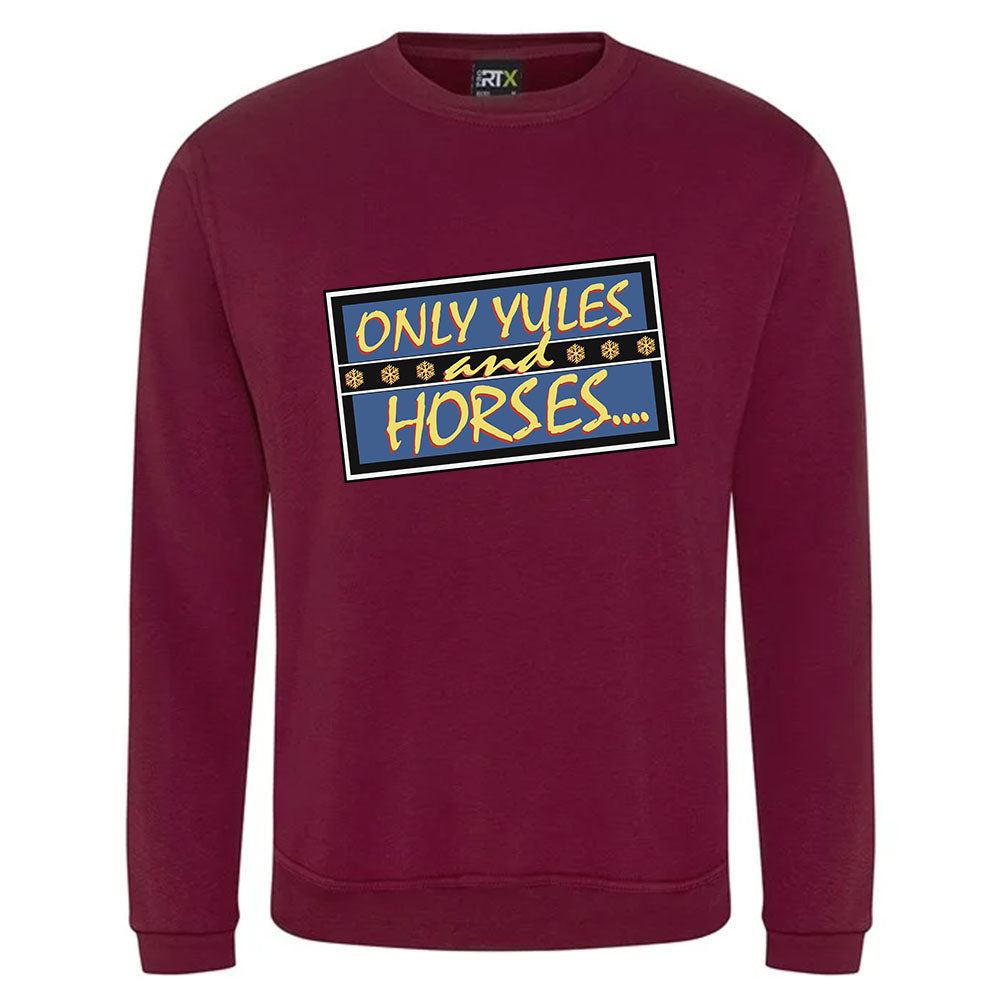 Only Yules and Horses Christmas Jumper
