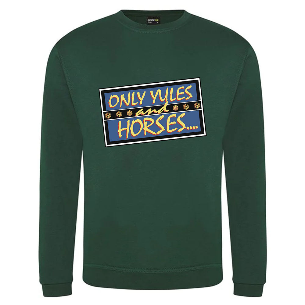 Only Yules and Horses Christmas Jumper