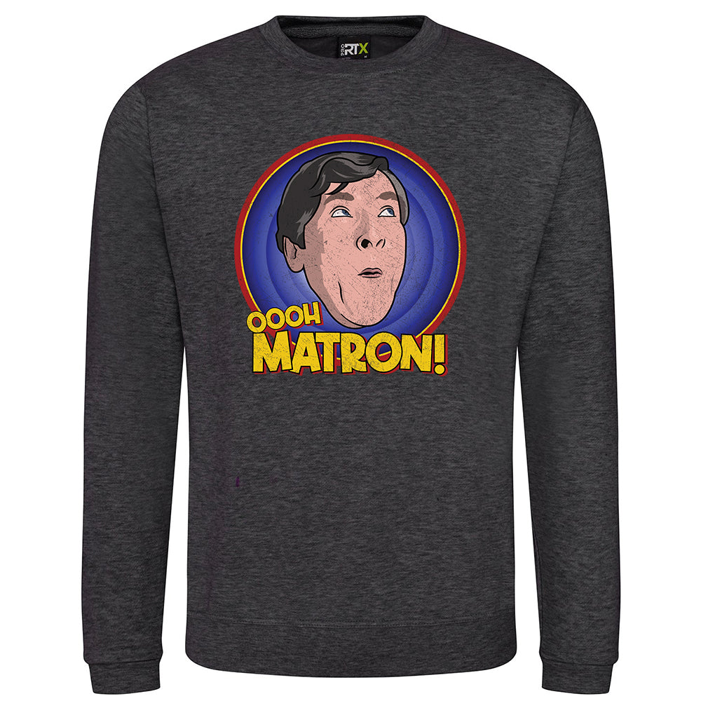 Oooh Matron! Sweatshirt