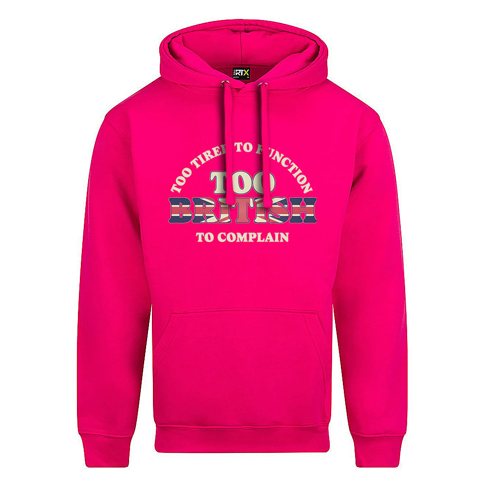 Too British Hoodie