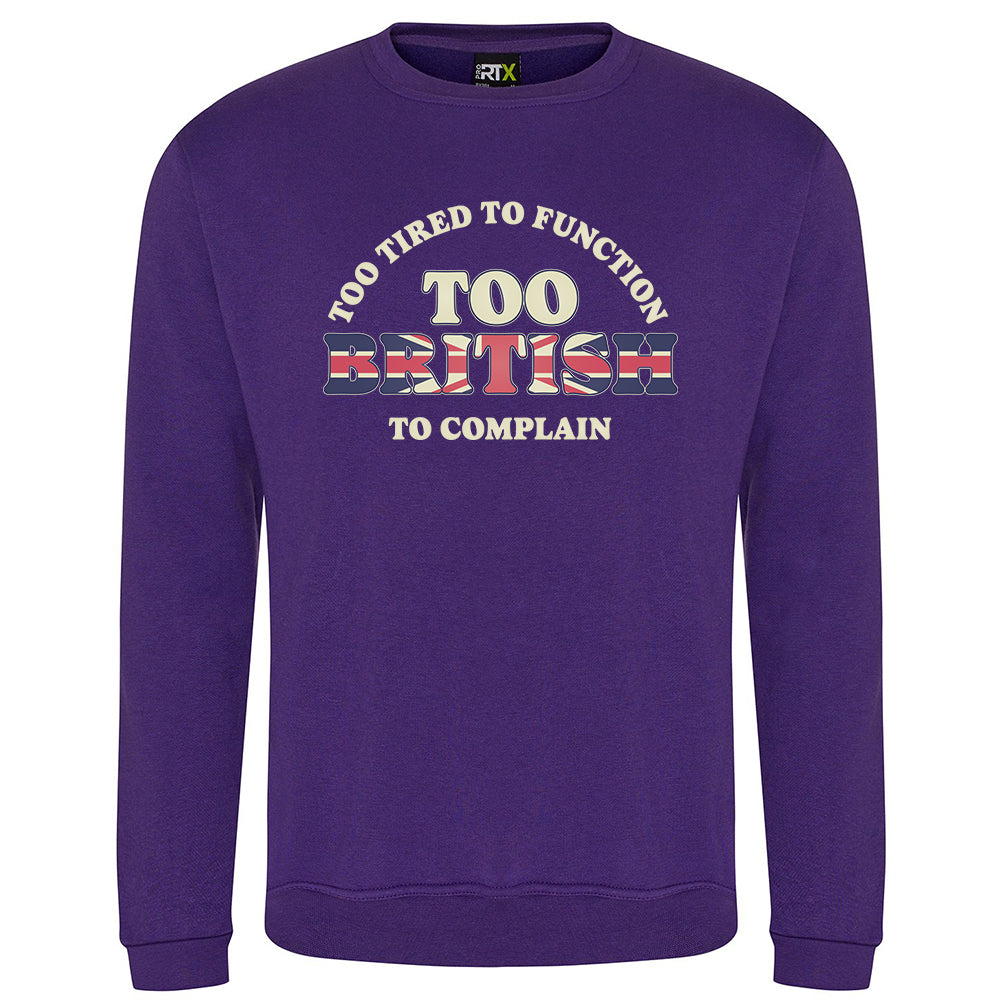 Too British Sweatshirt