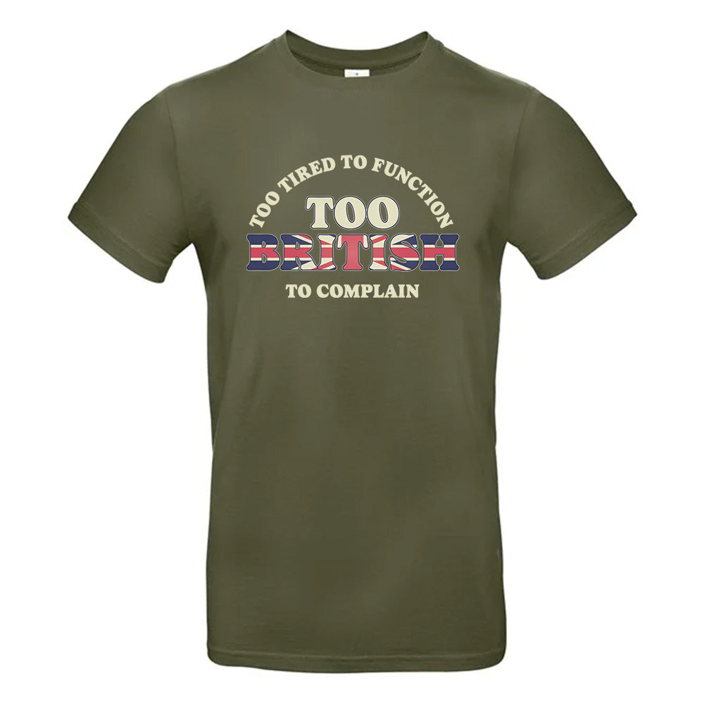 Too British T-Shirt