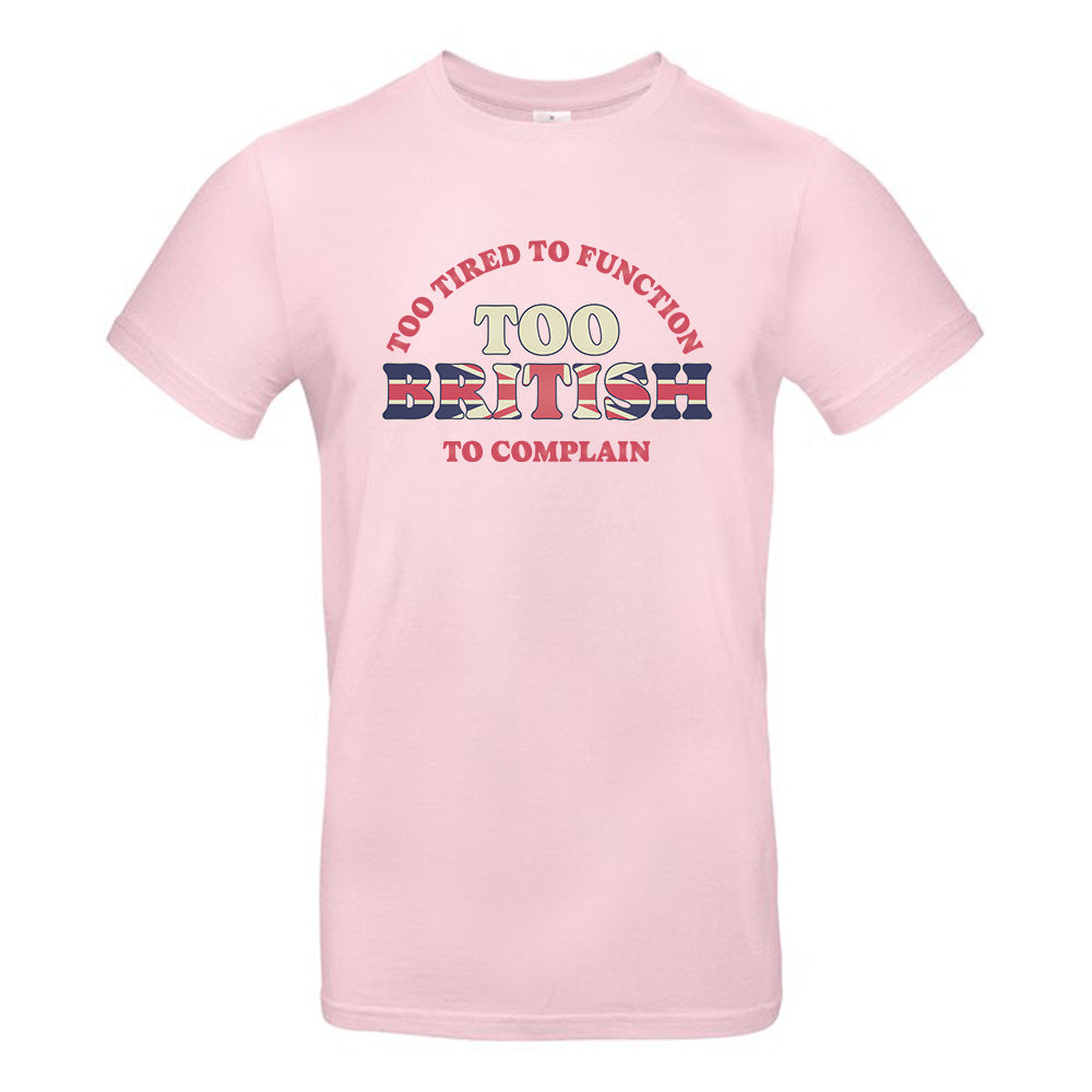 Too British T-Shirt
