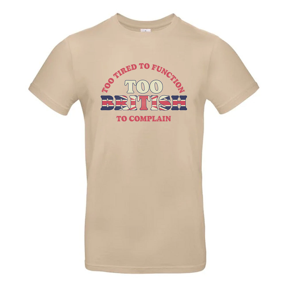 Too British T-Shirt