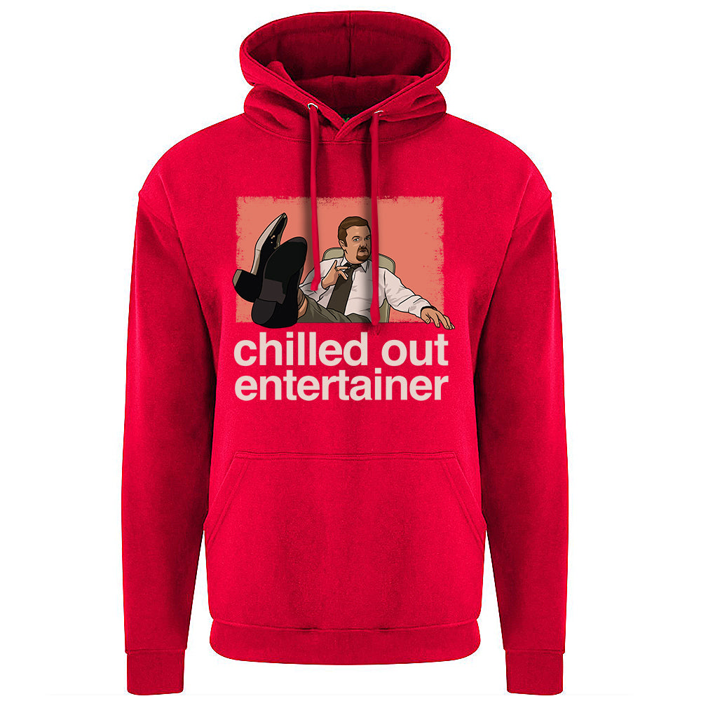 Chilled Out Entertainer Hoodie