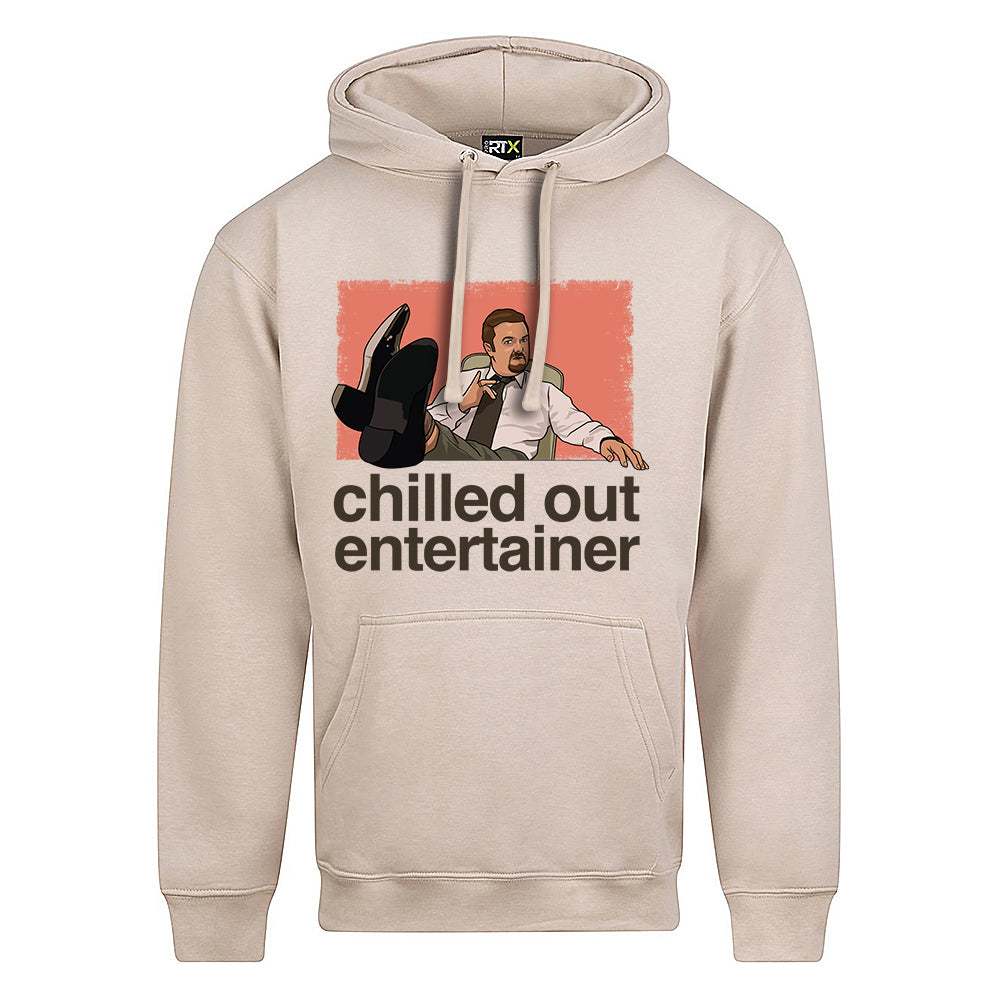 Chilled Out Entertainer Hoodie