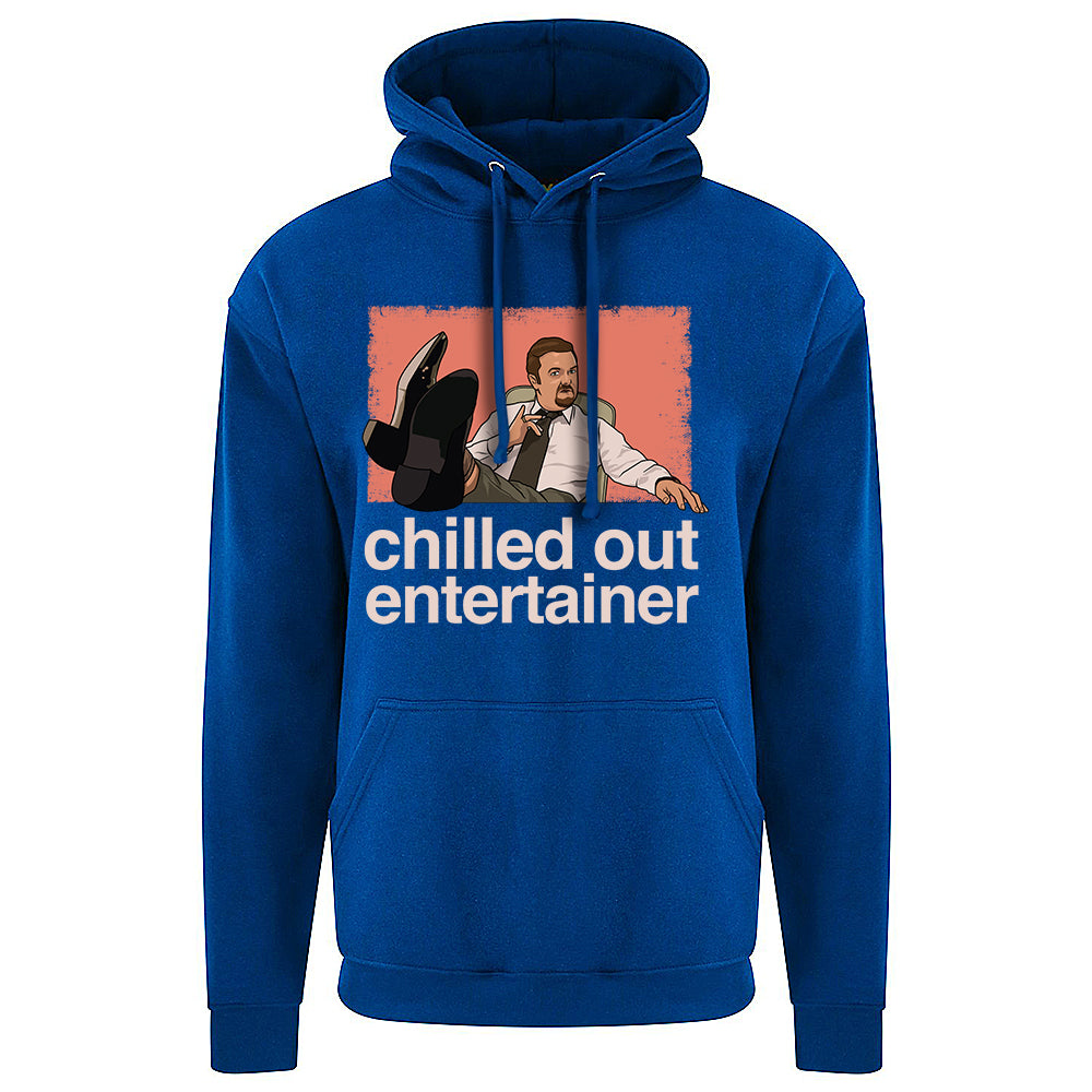 Chilled Out Entertainer Hoodie