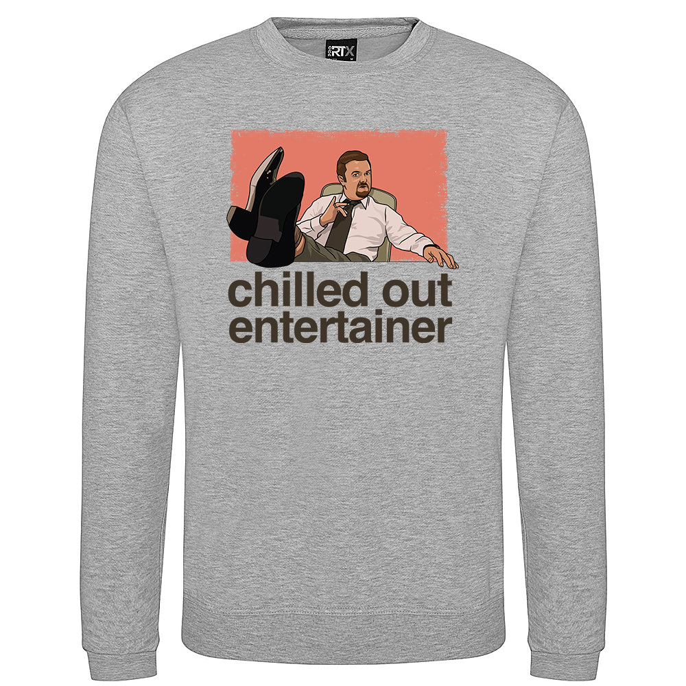 Chilled Out Entertainer Sweatshirt