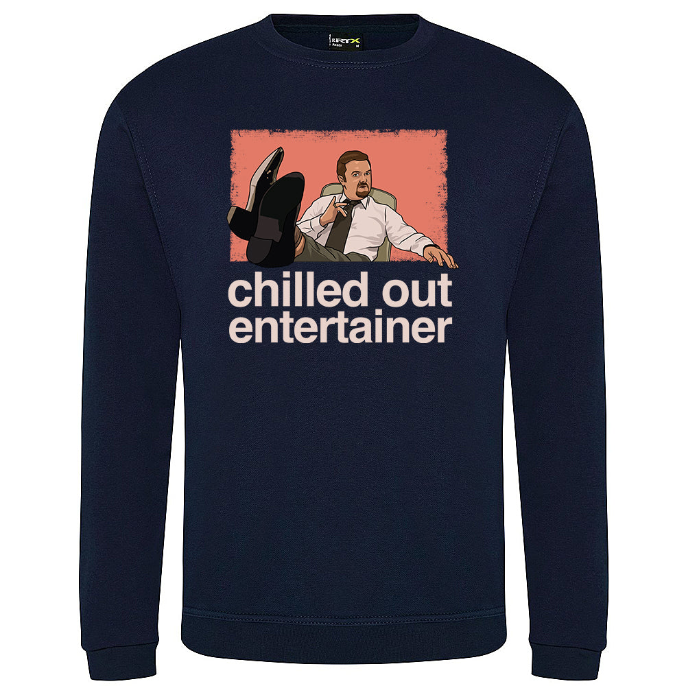 Chilled Out Entertainer Sweatshirt