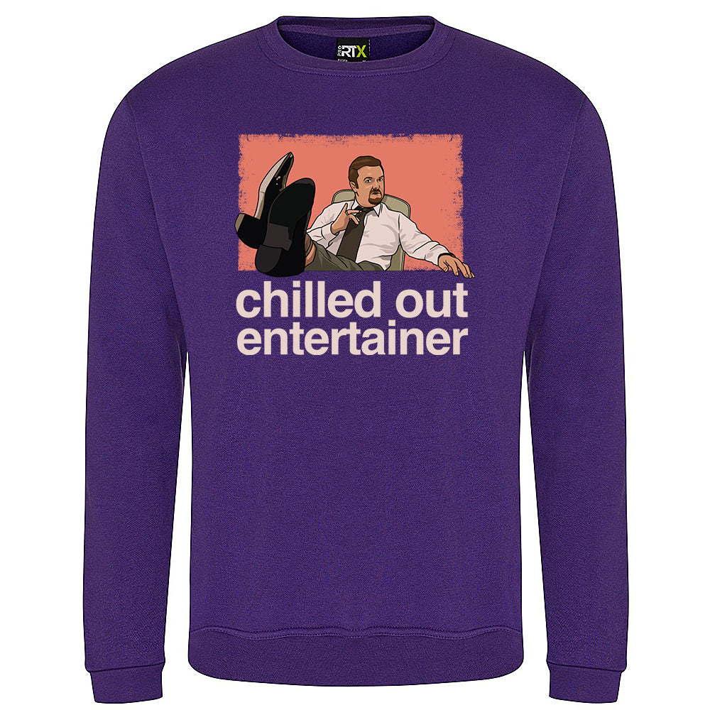 Chilled Out Entertainer Sweatshirt