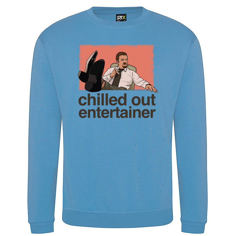 Chilled Out Entertainer Sweatshirt