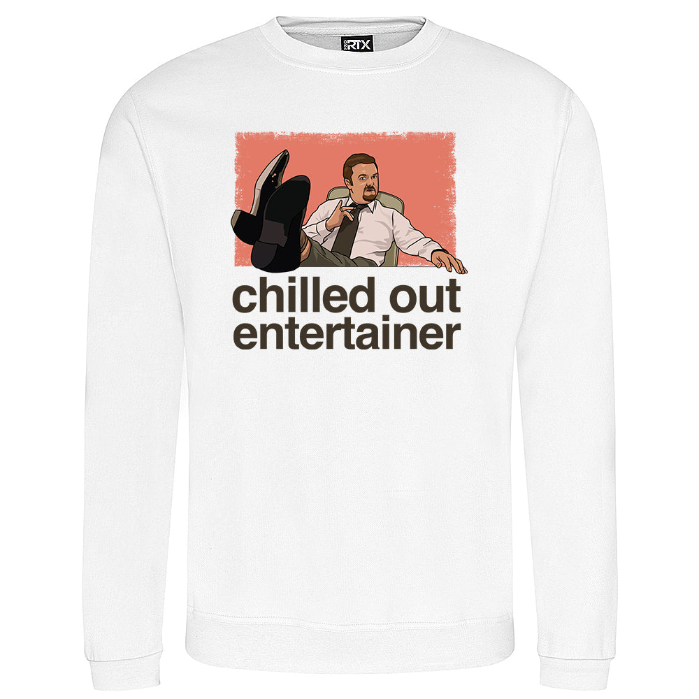 Chilled Out Entertainer Sweatshirt