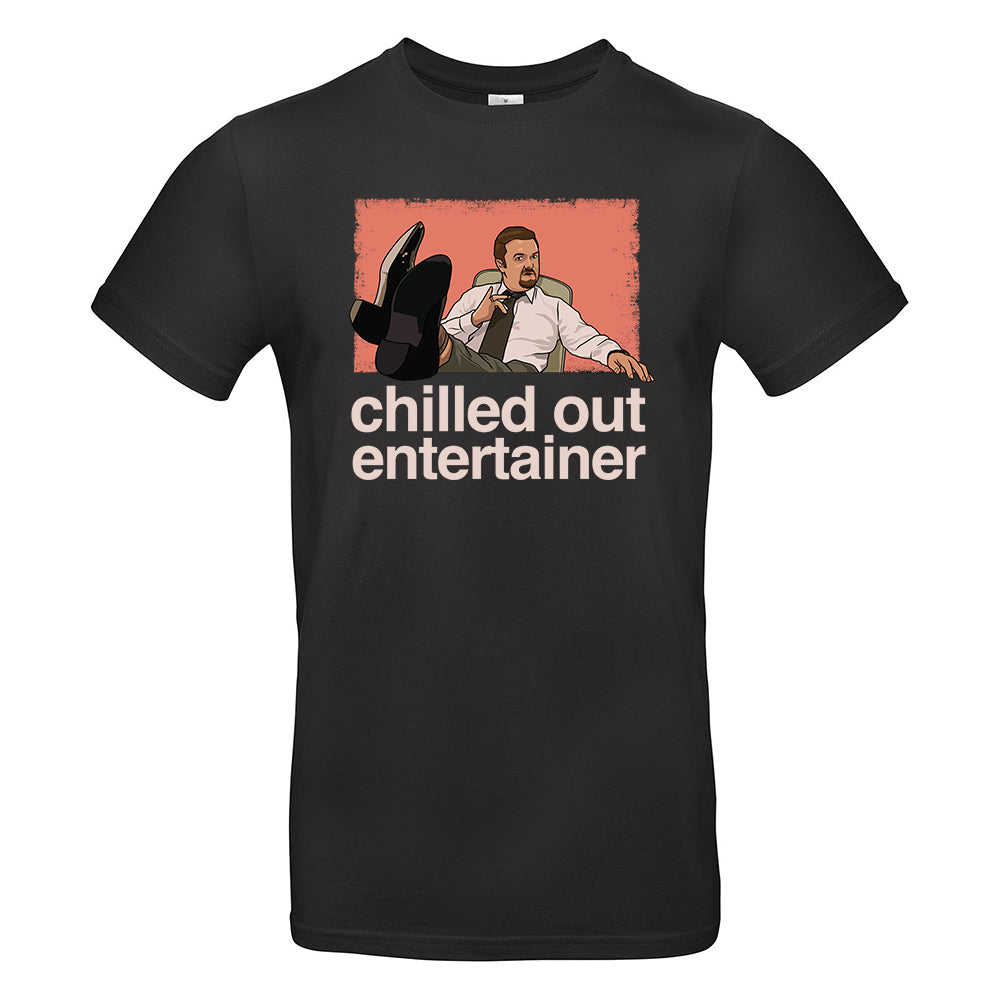 Chilled Out Entertainer T-Shirt