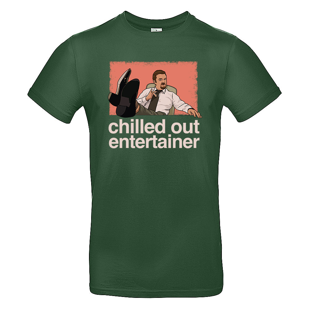 Chilled Out Entertainer T-Shirt