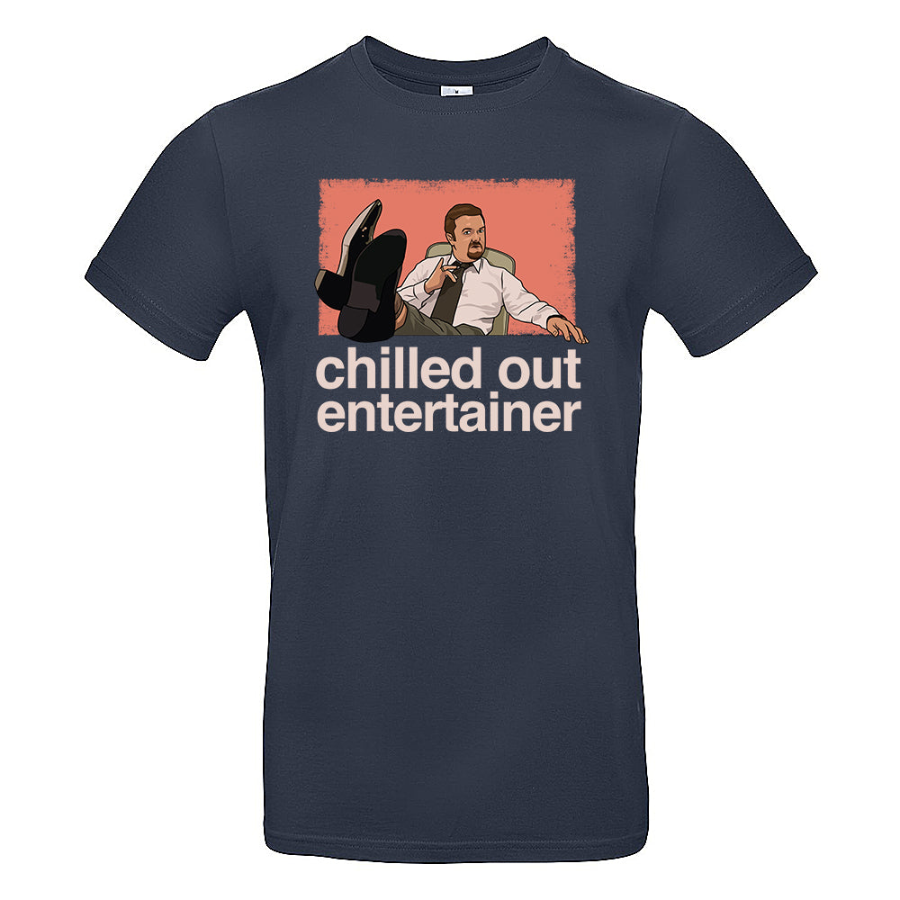 Chilled Out Entertainer T-Shirt