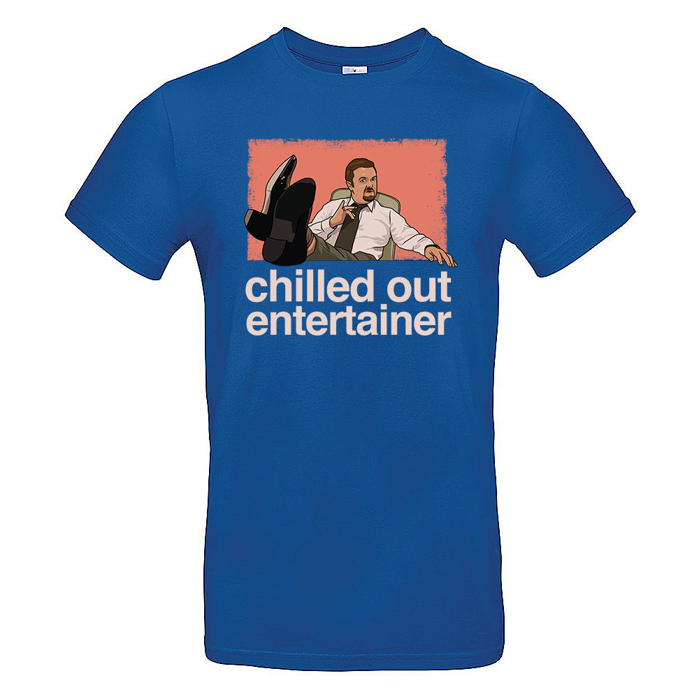 Chilled Out Entertainer T-Shirt