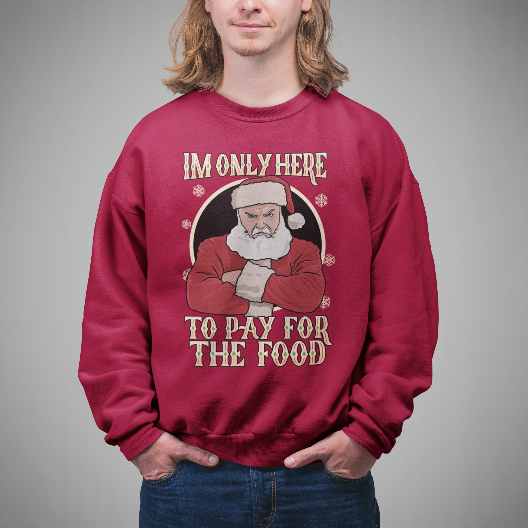 I'm Only Here To Pay For The Food Boss Funny Work Christmas Jumper