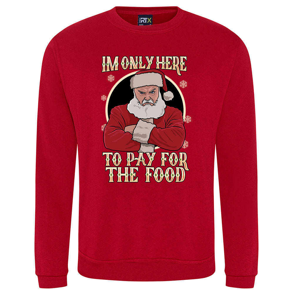 I'm Only Here To Pay For The Food Boss Christmas Jumper