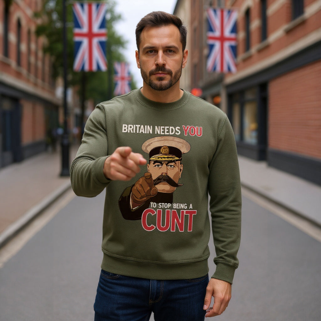 Britain Needs YOU Funny Sweatshirt