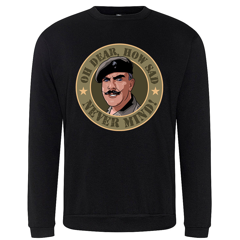 Oh Dear How Sad Sweatshirt