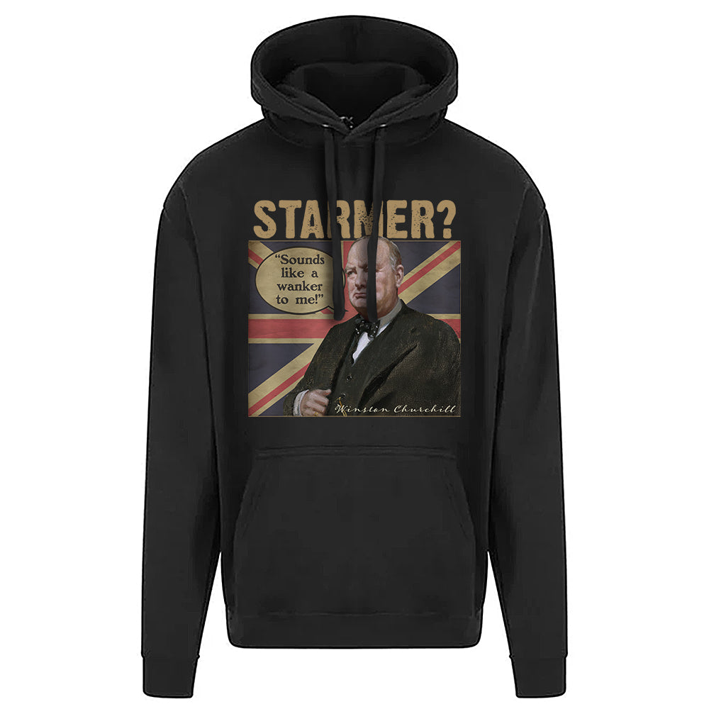 Churchill's Verdict on Starmer Hoodie
