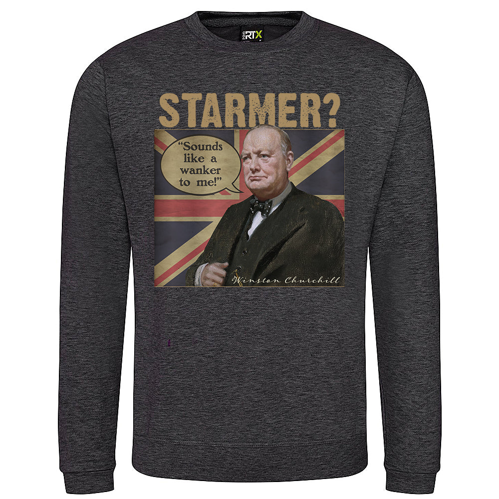 Churchill's Verdict on Starmer Sweatshirt