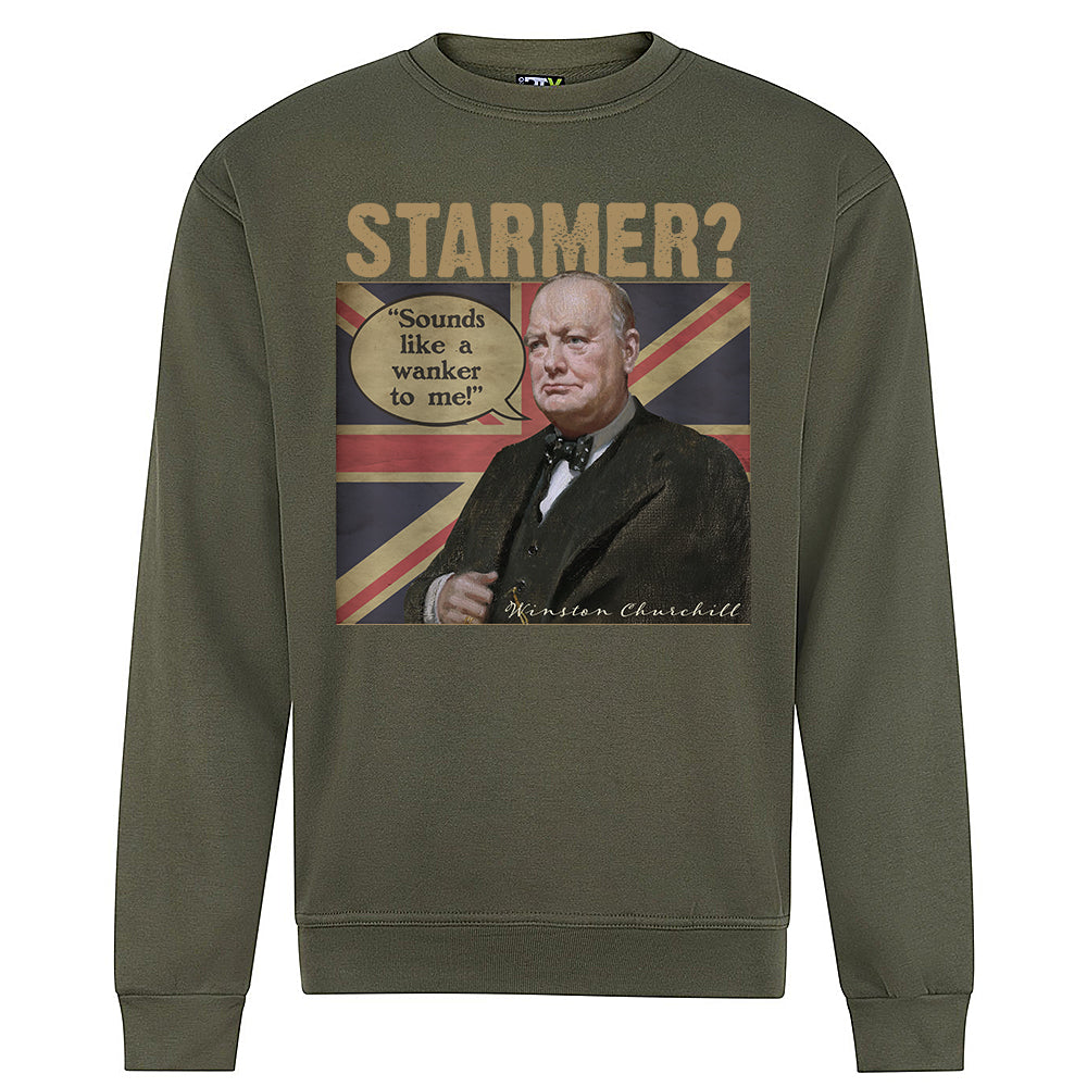 Churchill's Verdict on Starmer Sweatshirt