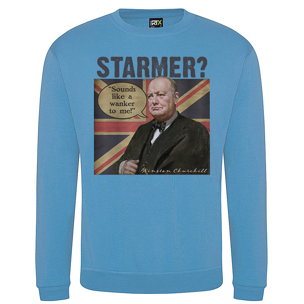 Churchill's Verdict on Starmer Sweatshirt