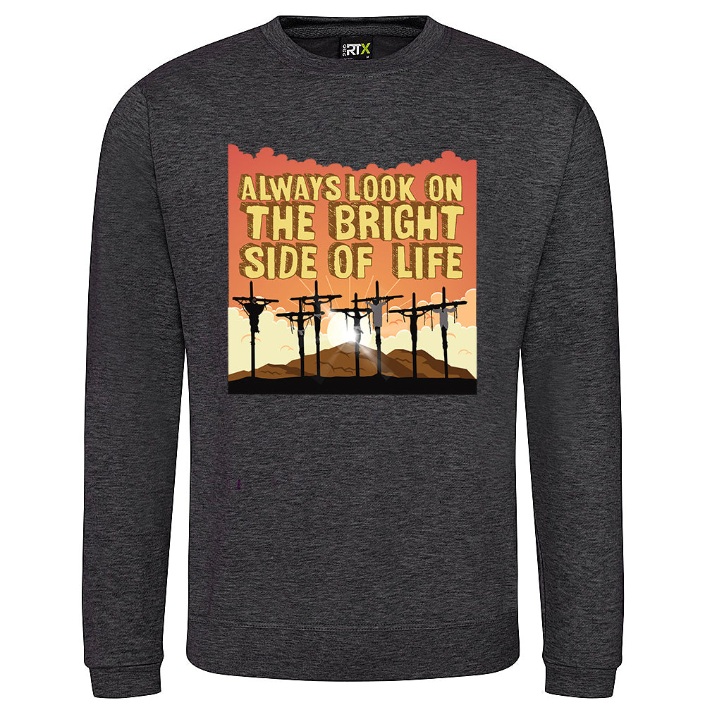 Bright Side Of Life Sweatshirt