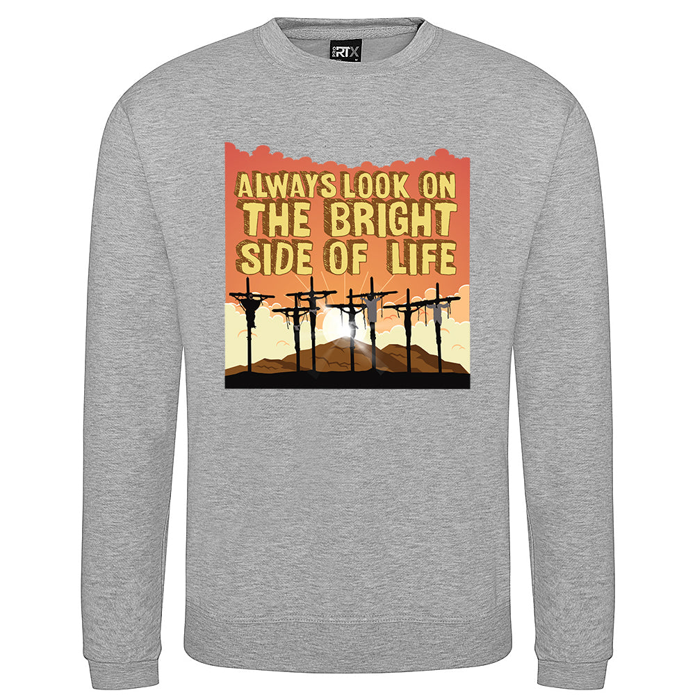 Bright Side Of Life Sweatshirt