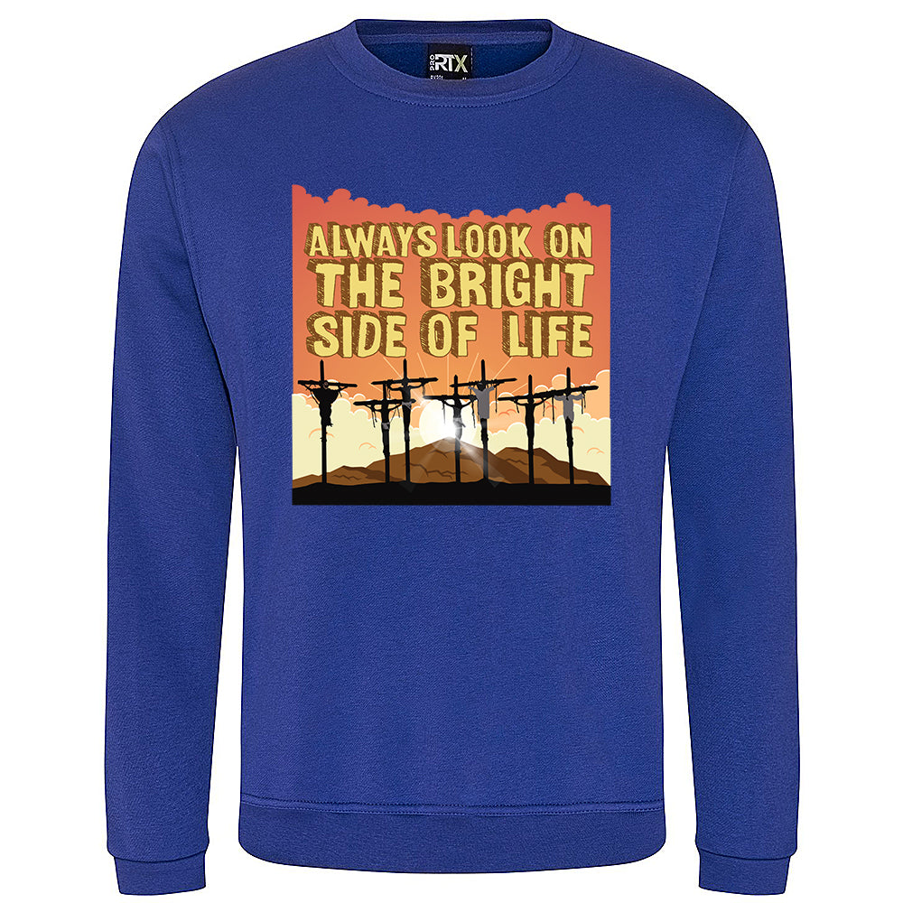 Bright Side Of Life Sweatshirt