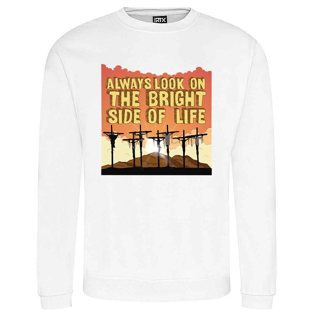 Bright Side Of Life Sweatshirt