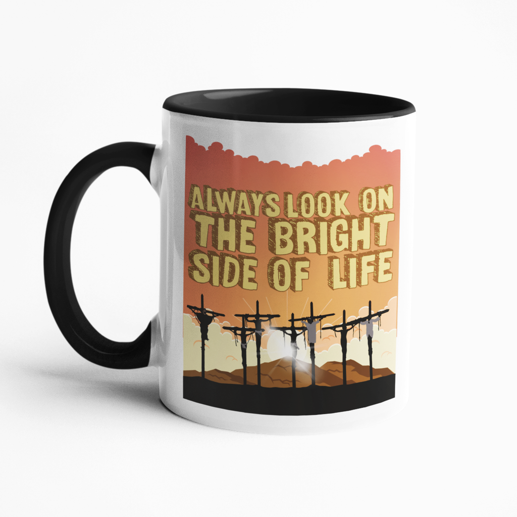 Bright Side Of Life Mug
