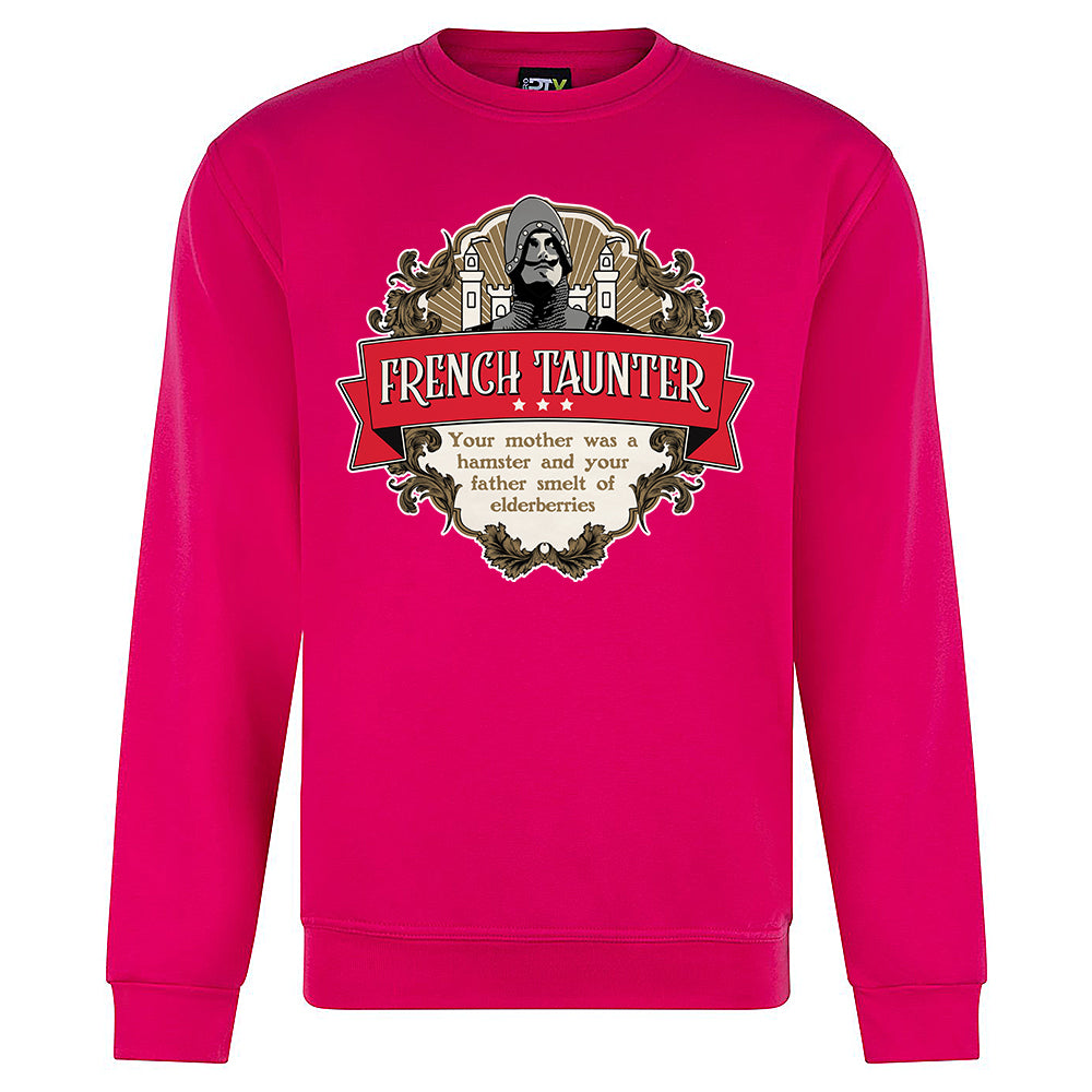 French Taunter Sweatshirt
