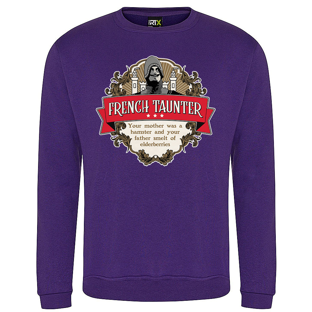 French Taunter Sweatshirt