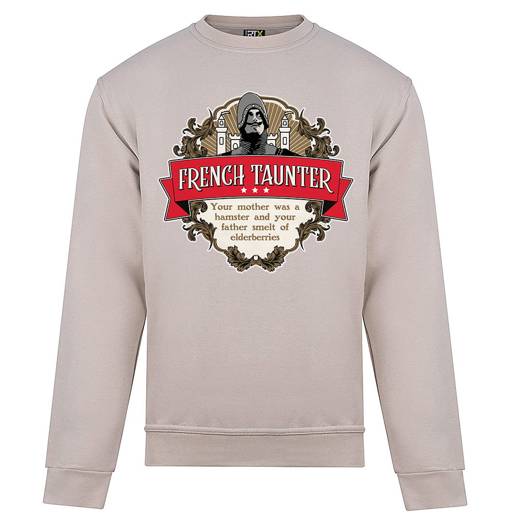 French Taunter Sweatshirt