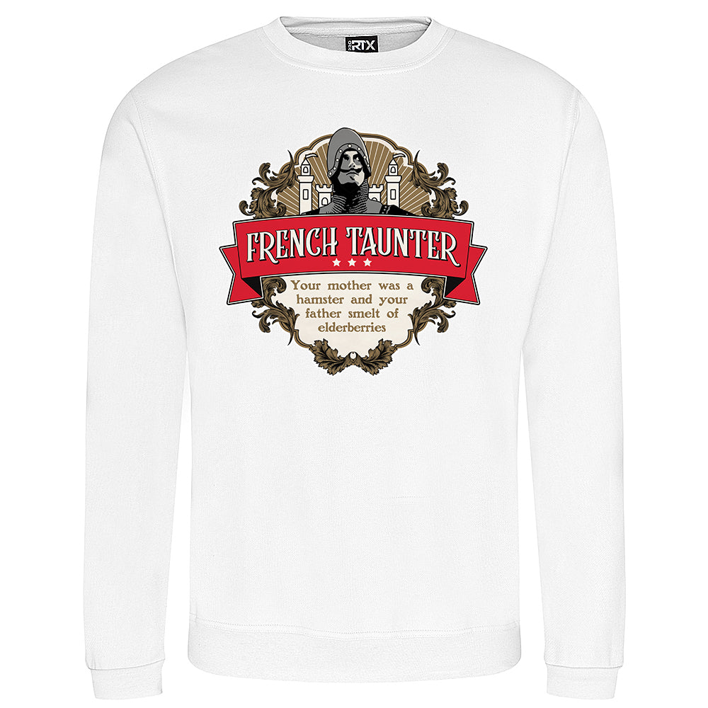 French Taunter Sweatshirt