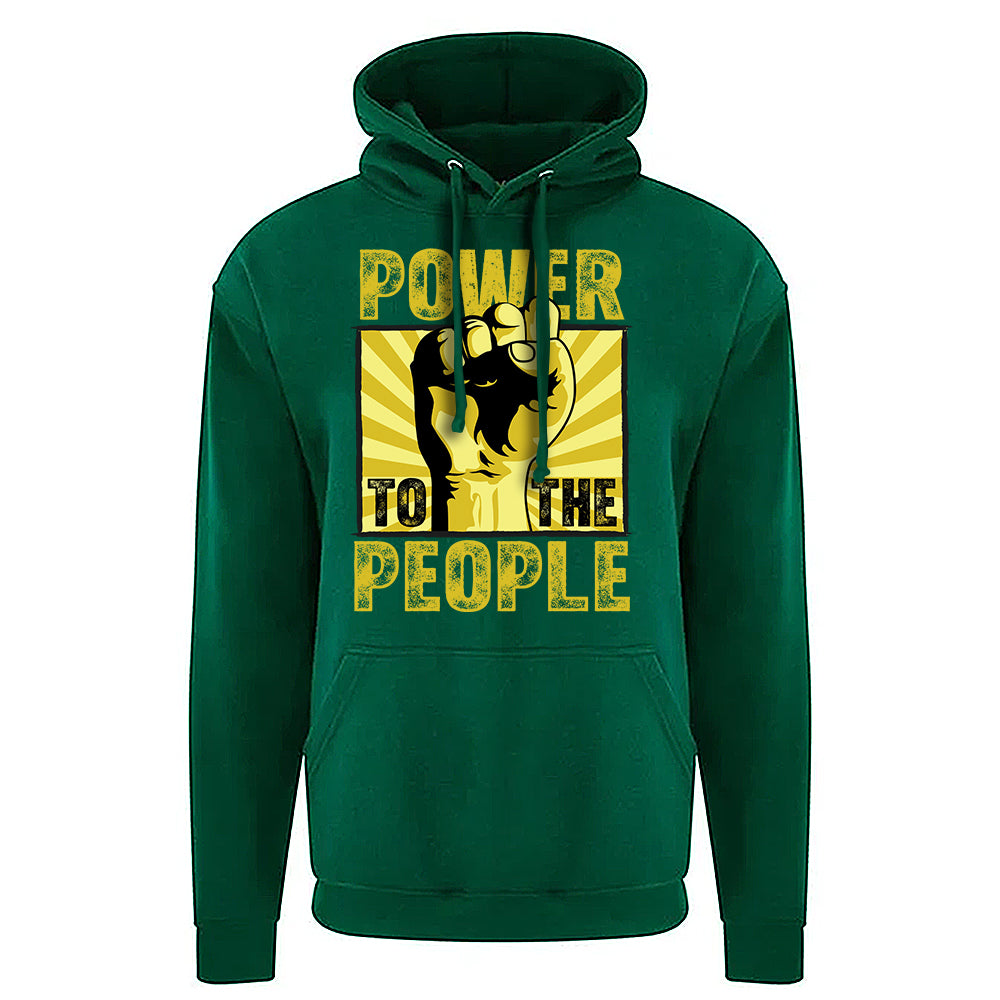 Power to The People Hoodie
