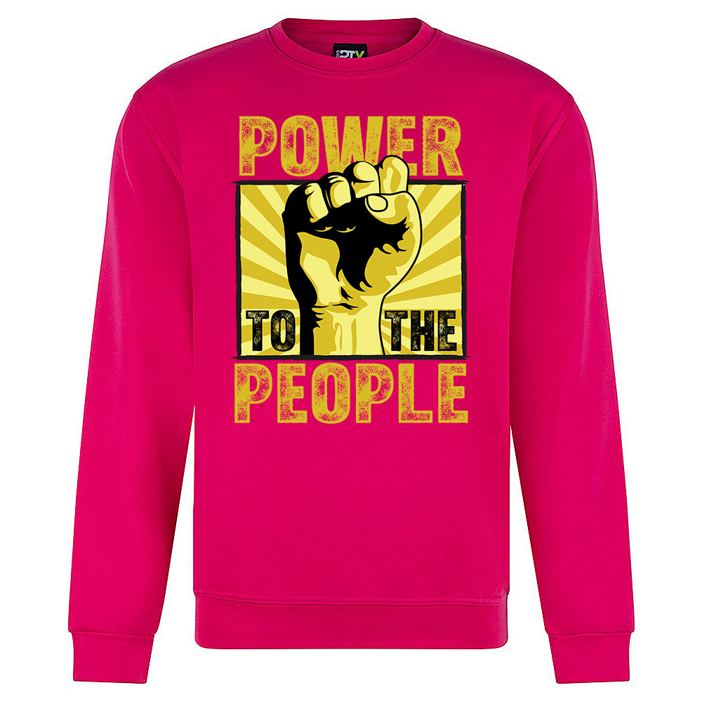 Power To the People Sweatshirt