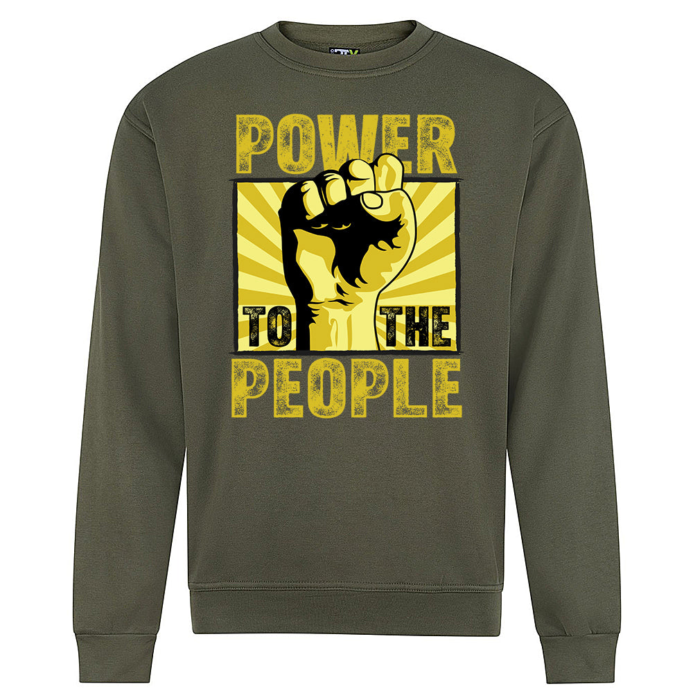 Power To the People Sweatshirt