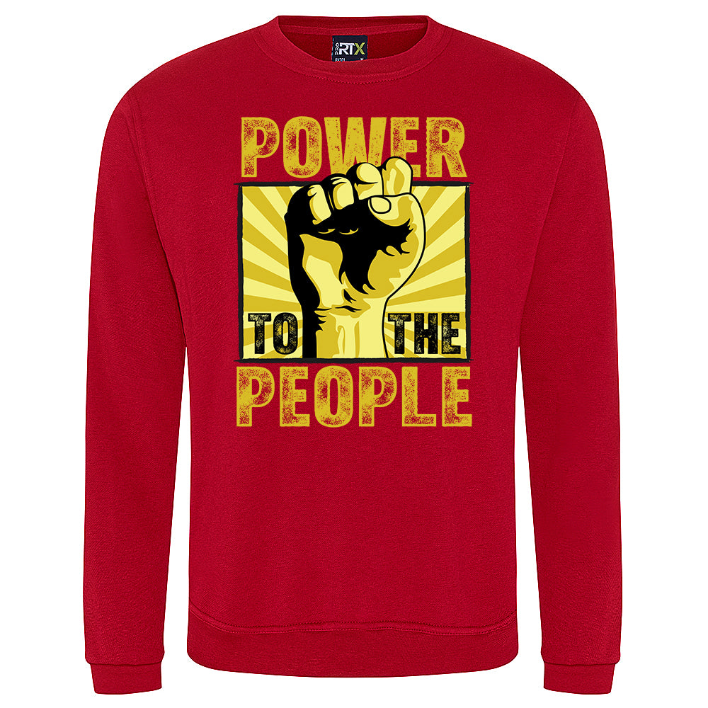 Power To the People Sweatshirt