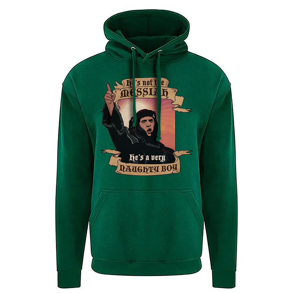Not The Messiah Hoodie