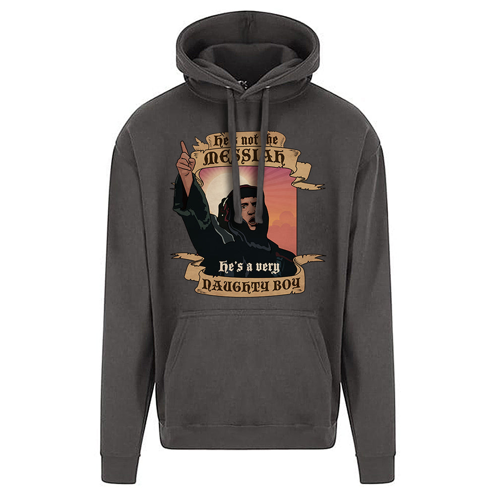 Not The Messiah Hoodie