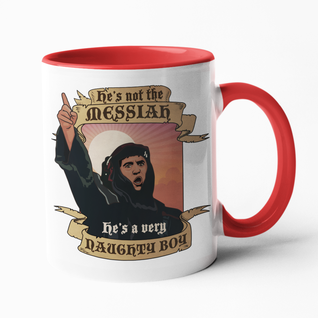 Not The Messiah Mug