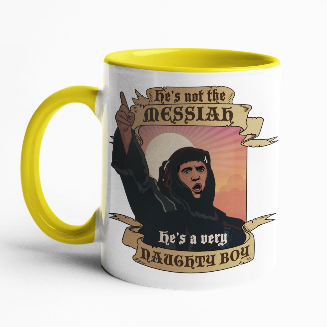 Not The Messiah Mug