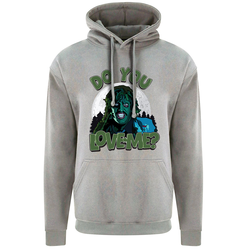 Do You Love Me? Hoodie