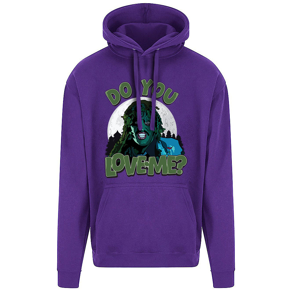 Do You Love Me? Hoodie