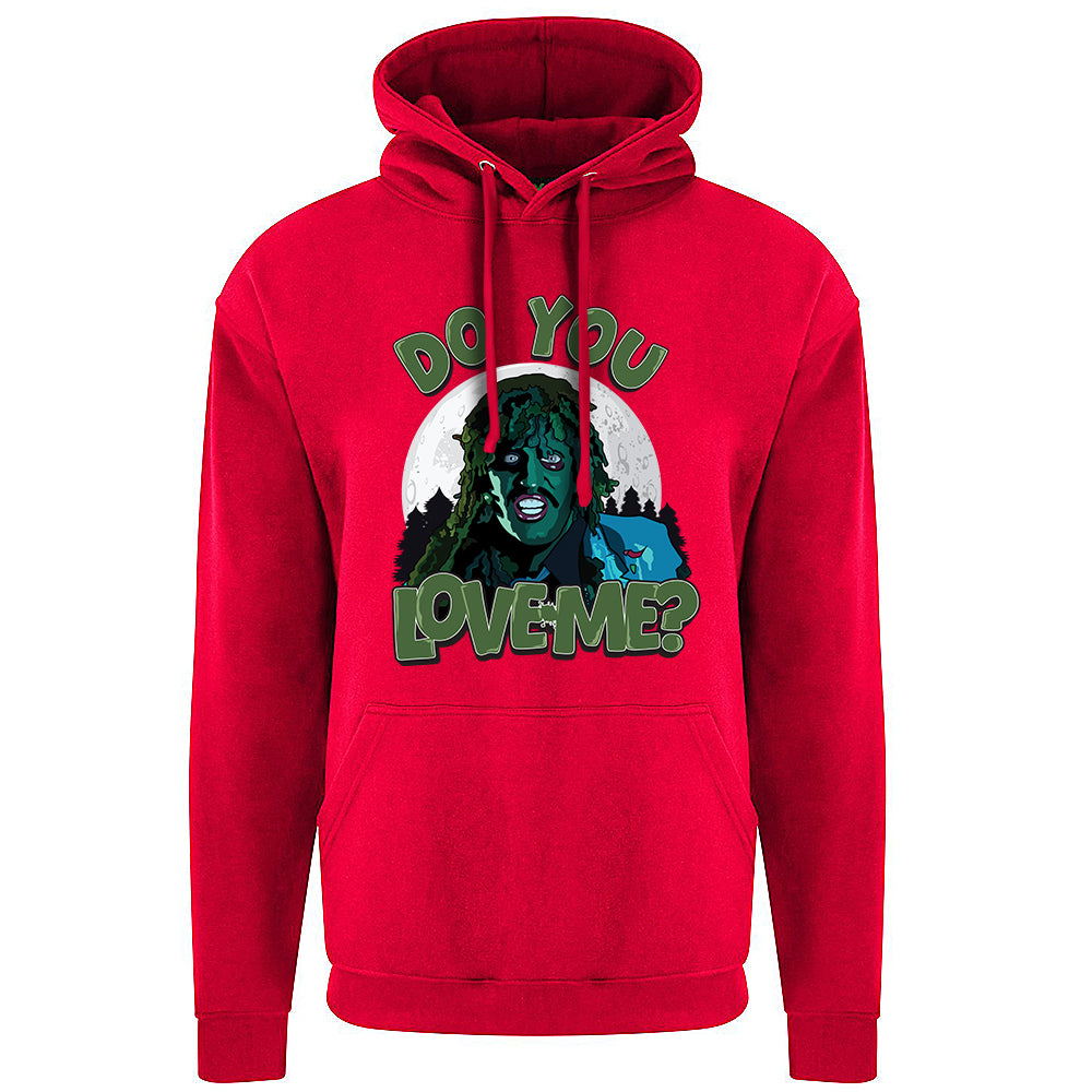 Do You Love Me? Hoodie