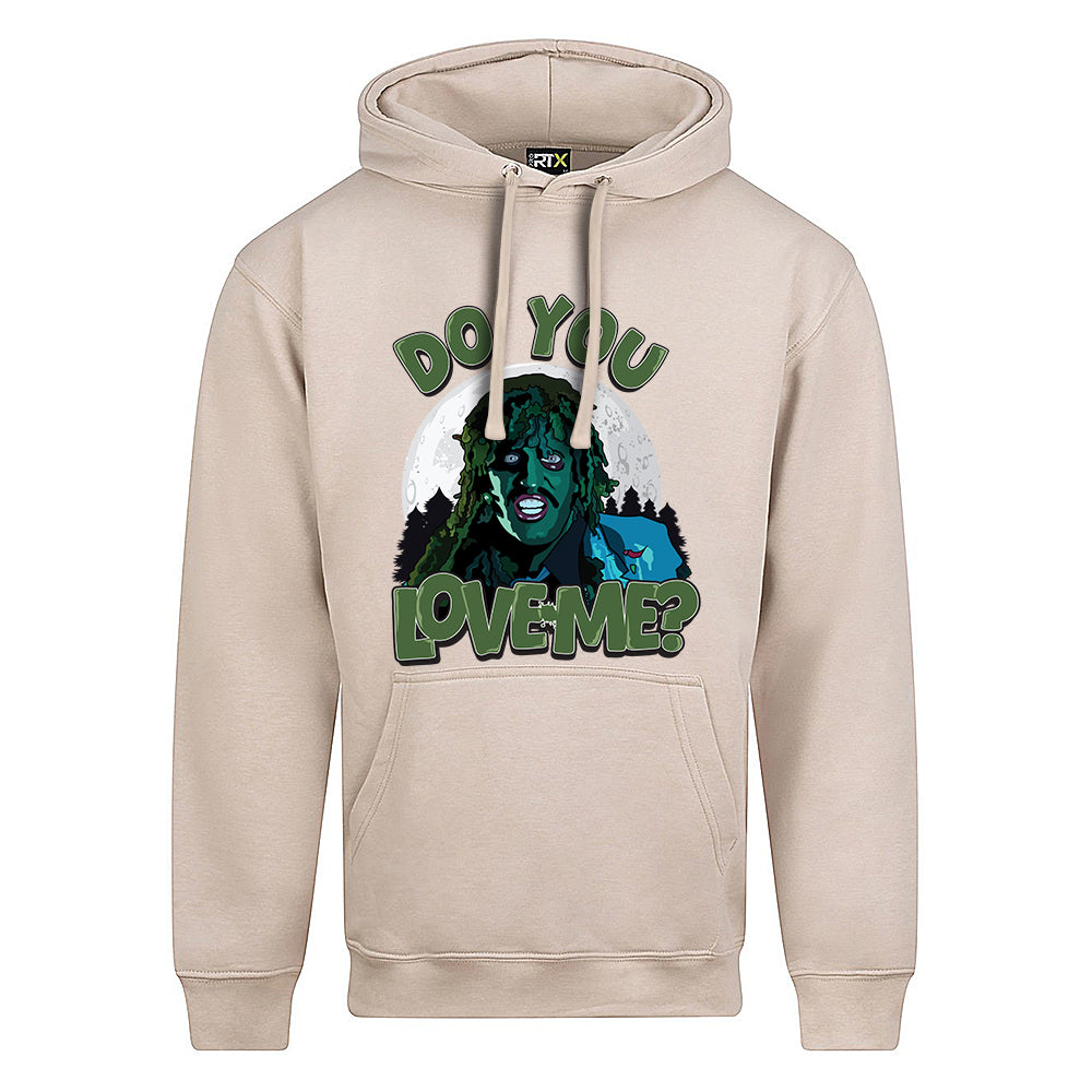 Do You Love Me? Hoodie