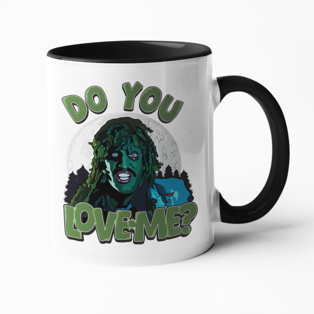 Do You Love Me? Mug